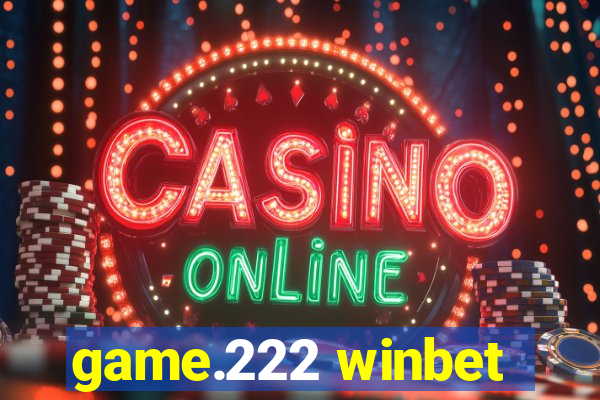 game.222 winbet